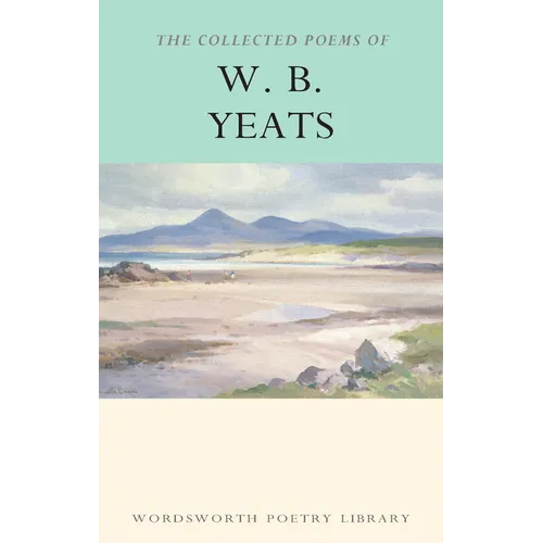Collected Poems of W.B. Yeats