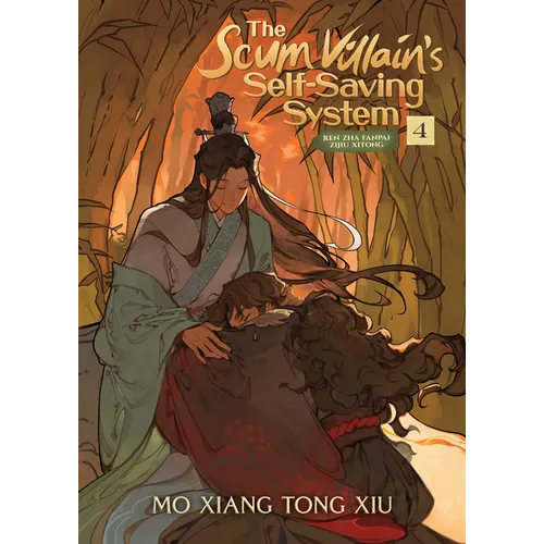The Scum Villain's Self-Saving System: Ren Zha Fanpai Zijiu Xitong (Novel) Vol. 4