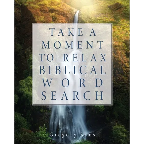 Take a Moment to Relax Biblical Word Search