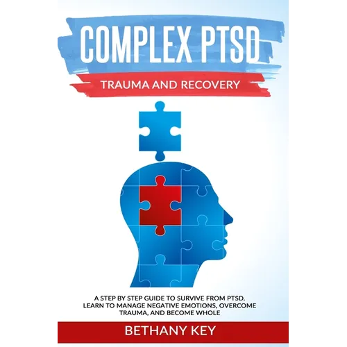 Complex PTSD Trauma and Recovery