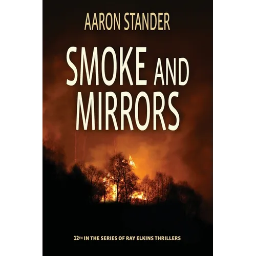Smoke and Mirrors