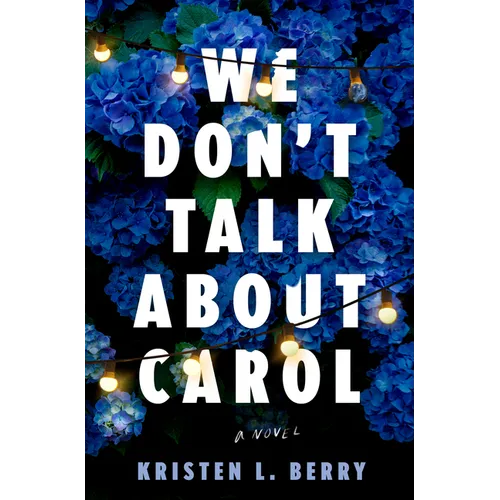 We Don't Talk about Carol
