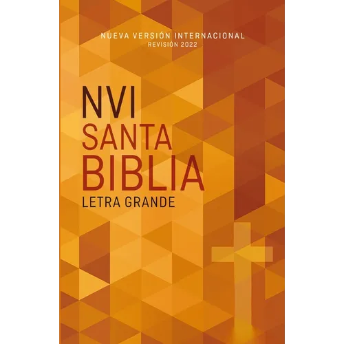 Nvi, Santa Biblia, Revisión 2022, Edición Económica, Letra Grande, Tapa Rústica