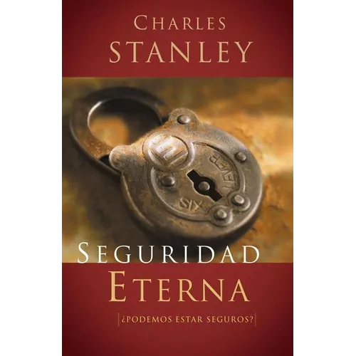 Una Seguridad Eterna
