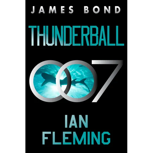 Thunderball: A James Bond Novel