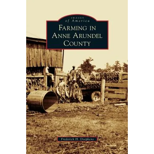 Farming in Anne Arundel County