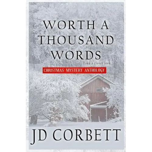 Worth a Thousand Words: Christmas Mystery Anthology