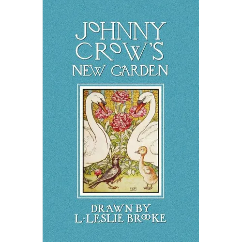 Johnny Crow's New Garden (in Color)