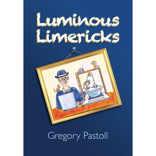 Luminous Limericks