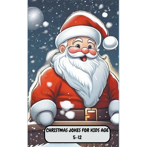 Christmas Jokes For Kids Age 5-12