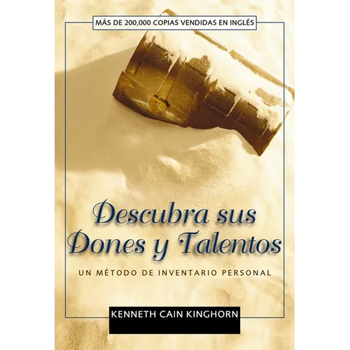 El Descubra sus dones y talentos: Un m��todo de inventario personal