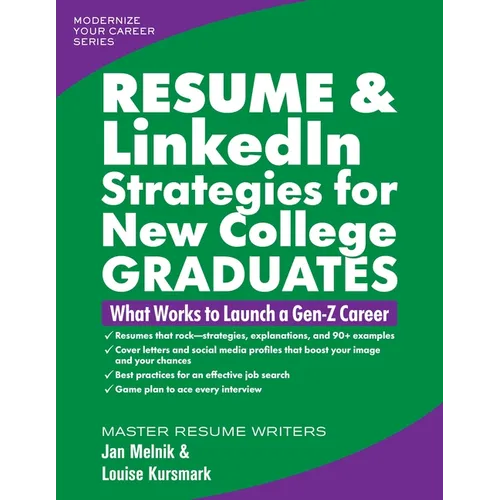 Resume & Linkedin Strategies for New College Graduates: What Works to Launch a Gen-Z Career