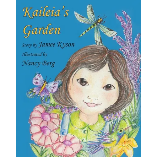 Kaileia's Garden