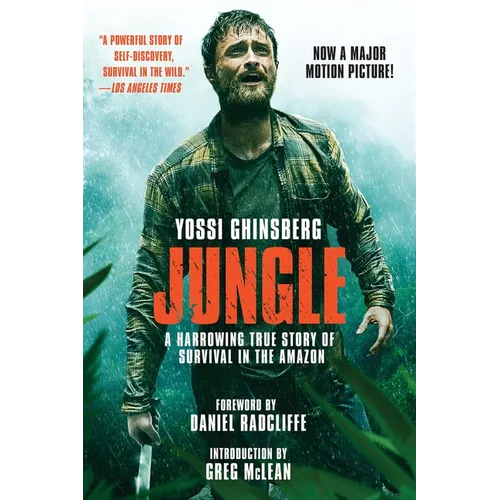 Jungle (Movie Tie-In Edition): A Harrowing True Story of Survival in the Amazon - Paperback