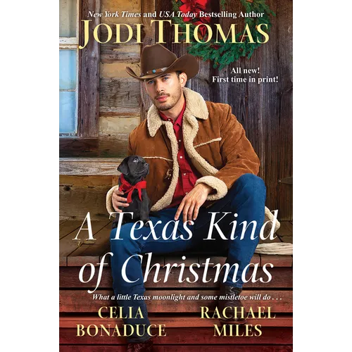 A Texas Kind of Christmas: Three Connected Christmas Cowboy Romance Stories