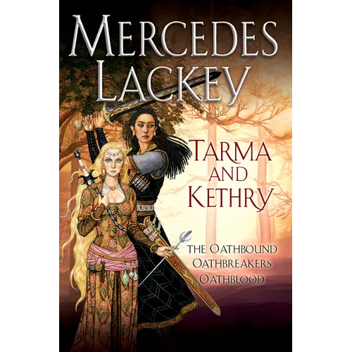 Tarma and Kethry