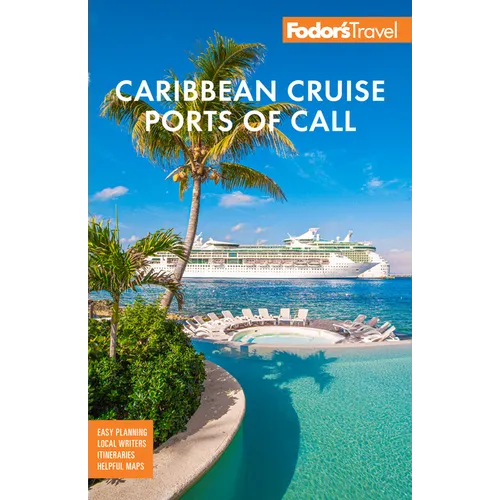 Fodor's Caribbean Cruise Ports of Call