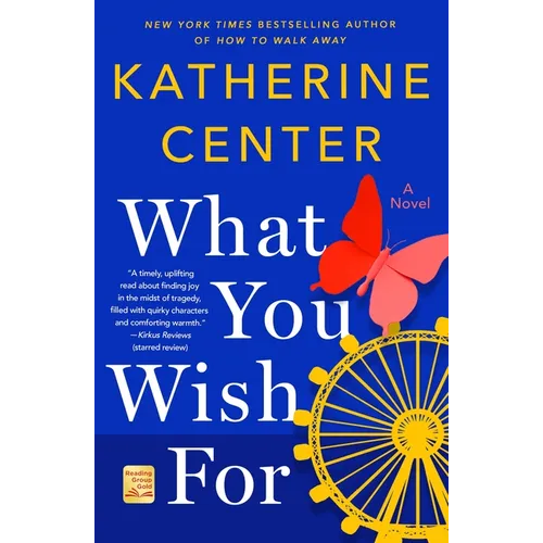 What You Wish for