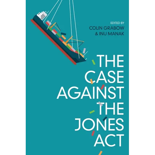 The Case against the Jones Act