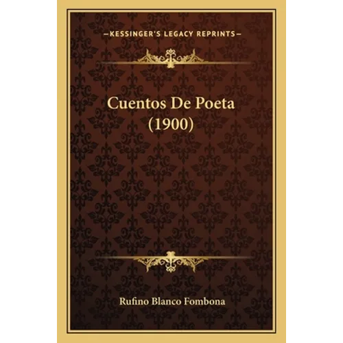 Cuentos De Poeta (1900)