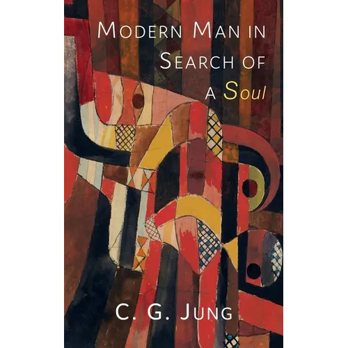 Modern Man in Search of a Soul