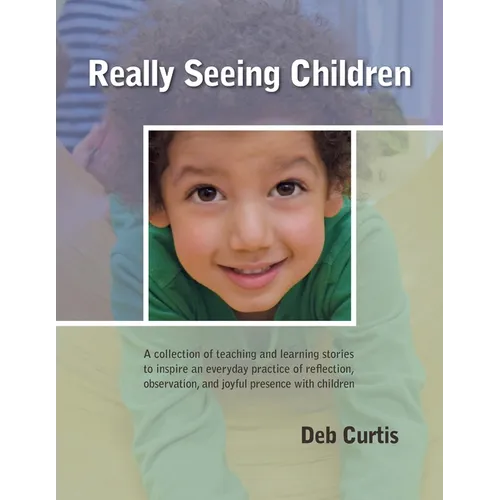 Really Seeing Children