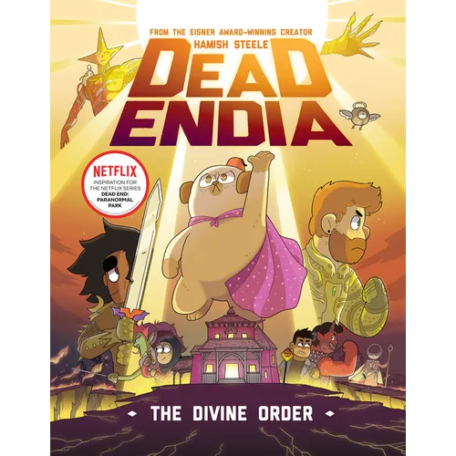 Deadendia: The Divine Order