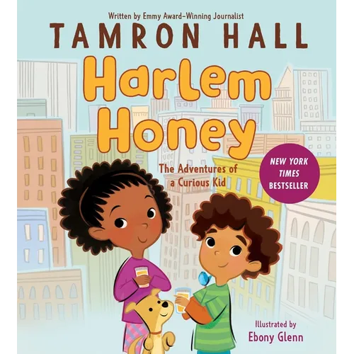 Harlem Honey: The Adventures of a Curious Kid
