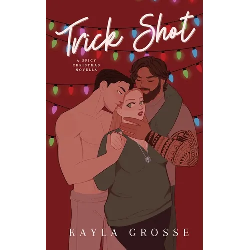 Trick Shot: A Spicy Christmas Novella