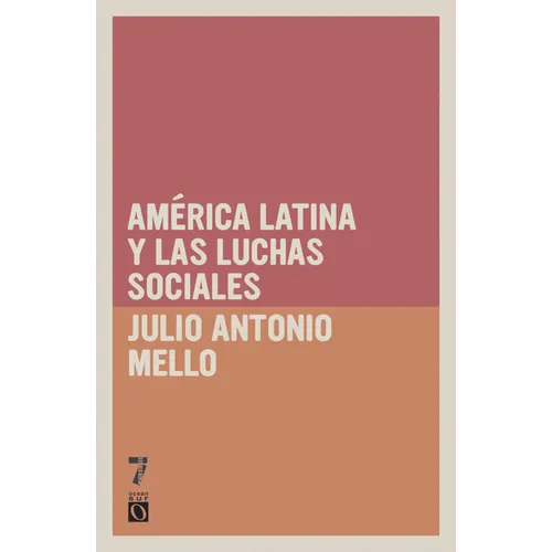 Am rica Latina y las luchas sociales