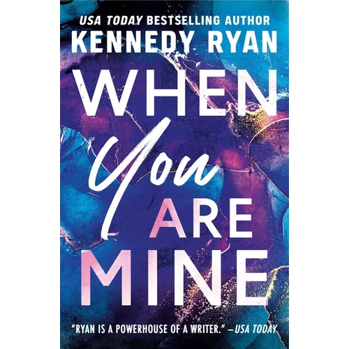 When You Are Mine