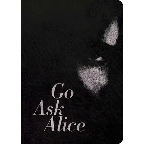 Go Ask Alice: 50th Anniversary Edition