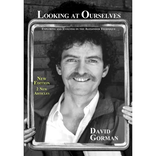 Looking at Ourselves: 2nd Edition (monochrome interior)