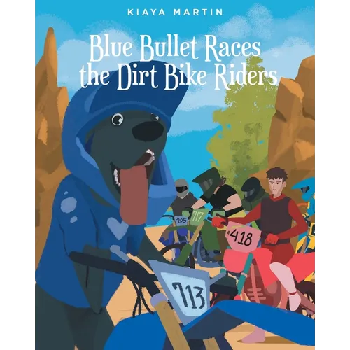 Blue Bullet Races the Dirt Bike Riders