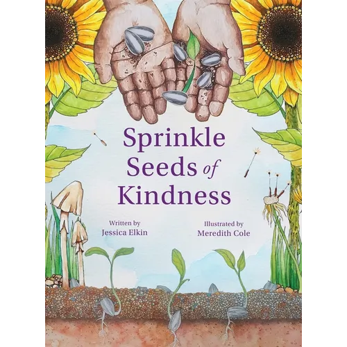 Sprinkle Seeds of Kindness