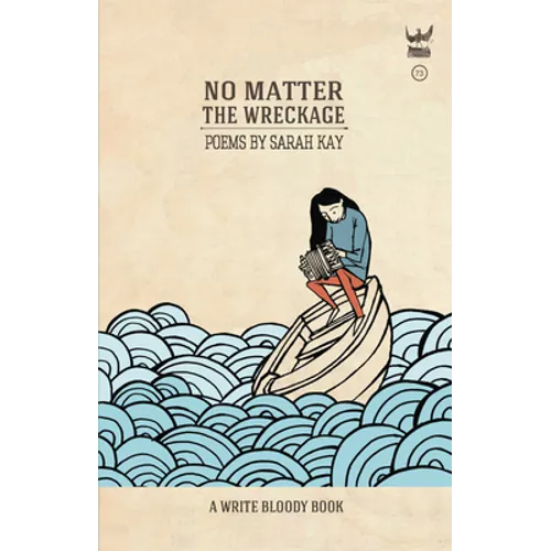No Matter the Wreckage