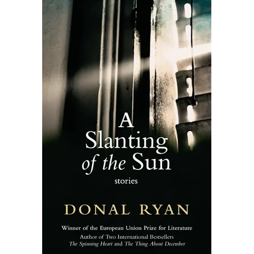 A Slanting of the Sun: Stories