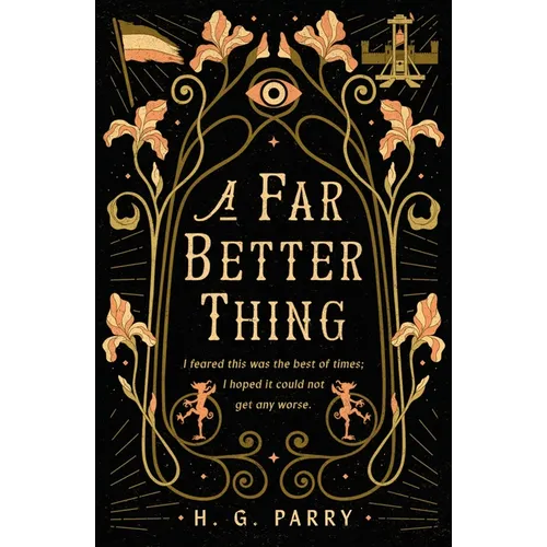 A Far Better Thing