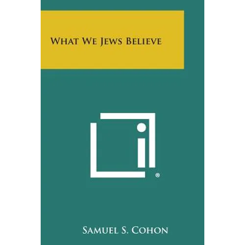 What We Jews Believe