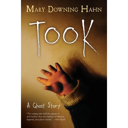 Took: A Ghost Story