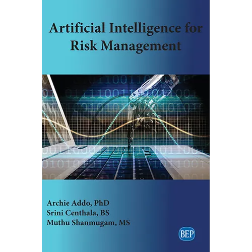 Artificial Intelligence for Risk Management