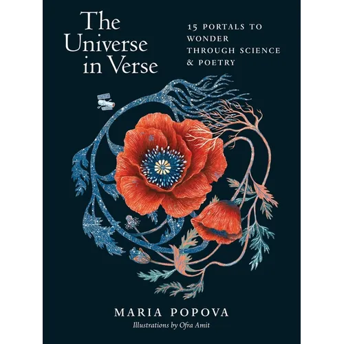 The Universe in Verse: 15 Portals to Wonder Through Science & Poetry