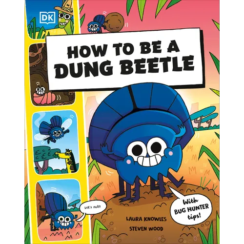 How to Be a Dung Beetle