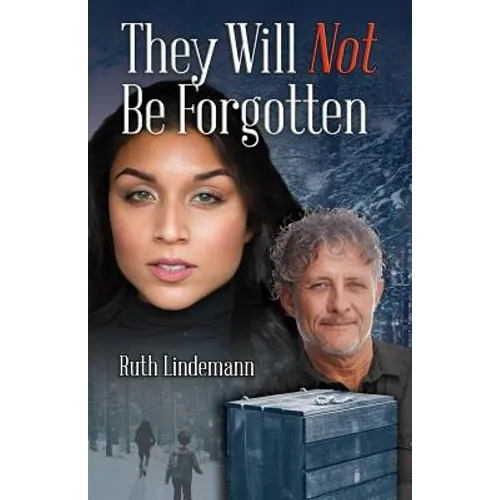 They Will Not Be Forgotten