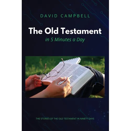 The Old Testament in Five Minutes a Day