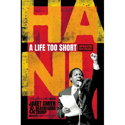 Hani a Life Too Short - Revised Edition