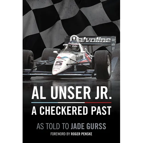 Al Unser Jr: A Checkered Past