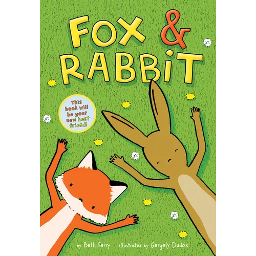 Fox & Rabbit (Fox & Rabbit Book #1)