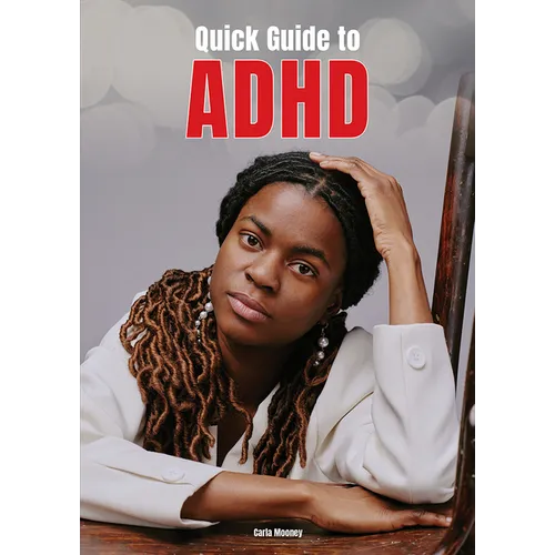 Quick Guide to ADHD