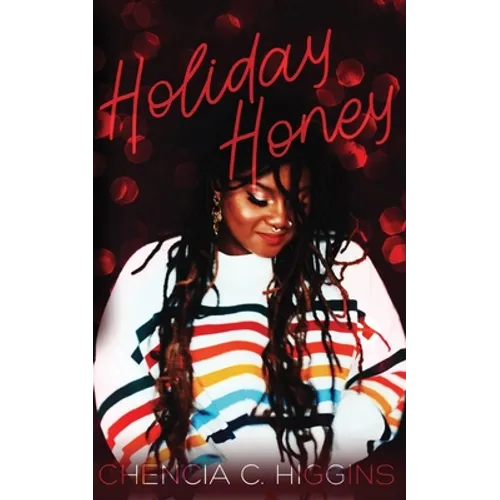 Holiday Honey: a novella